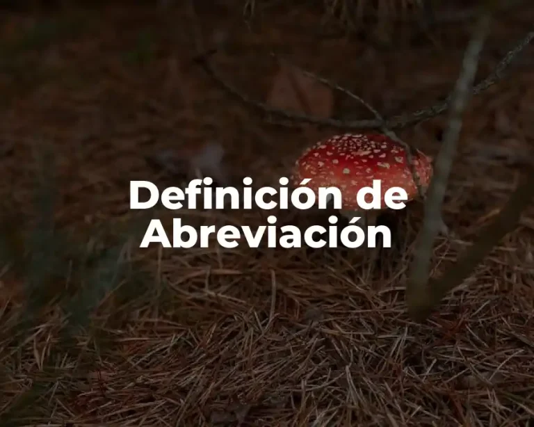Definición de Abreviación