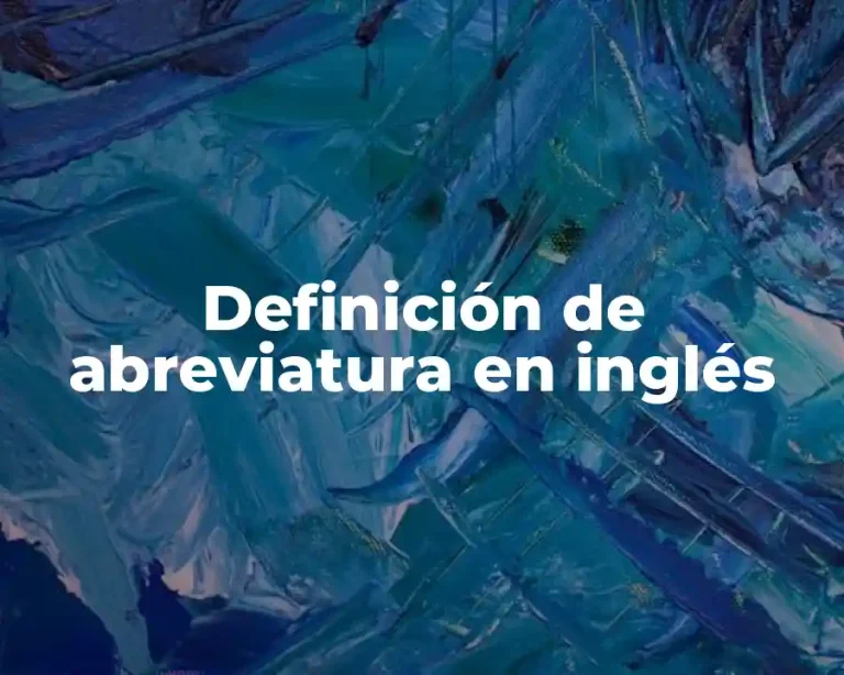 Definición de abreviatura en inglés