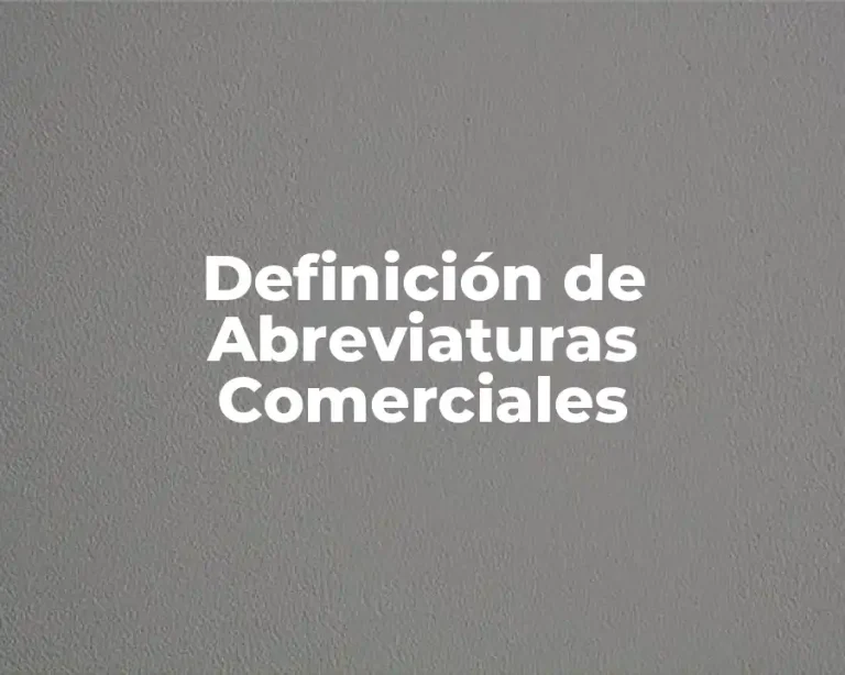 Definición de Abreviaturas Comerciales
