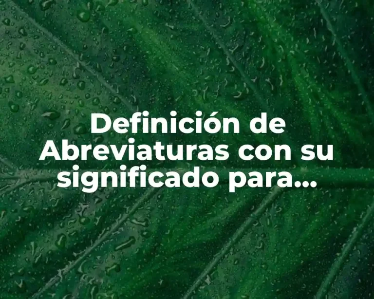 Definición de Abreviaturas con su significado para primaria