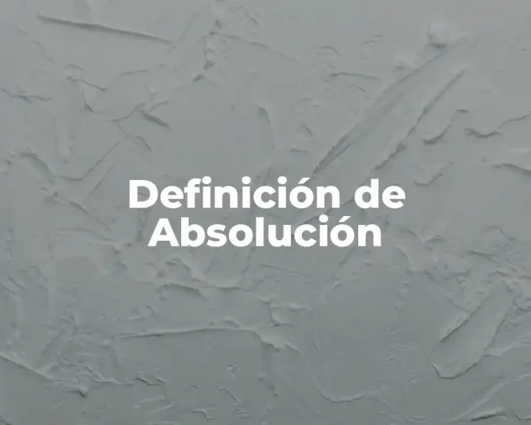 Definición de Absolución