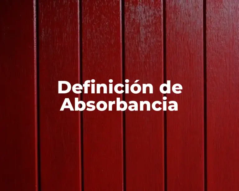 Definición de Absorbancia