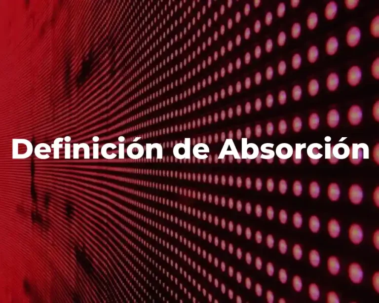 Definición de Absorción