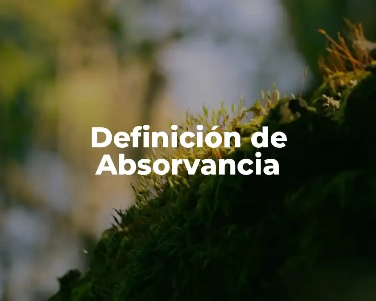 Definición de Absorvancia