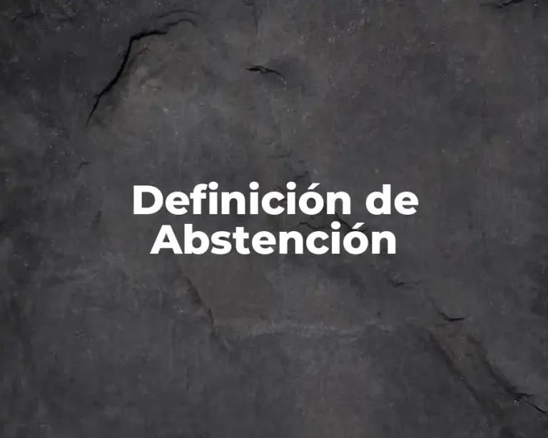 Definición de Abstención