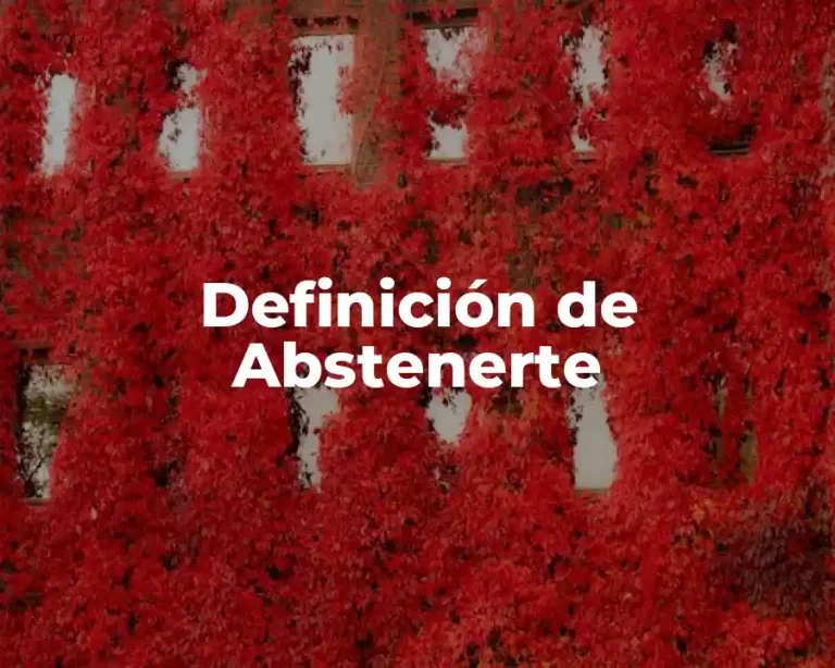 Definición de Abstenerte