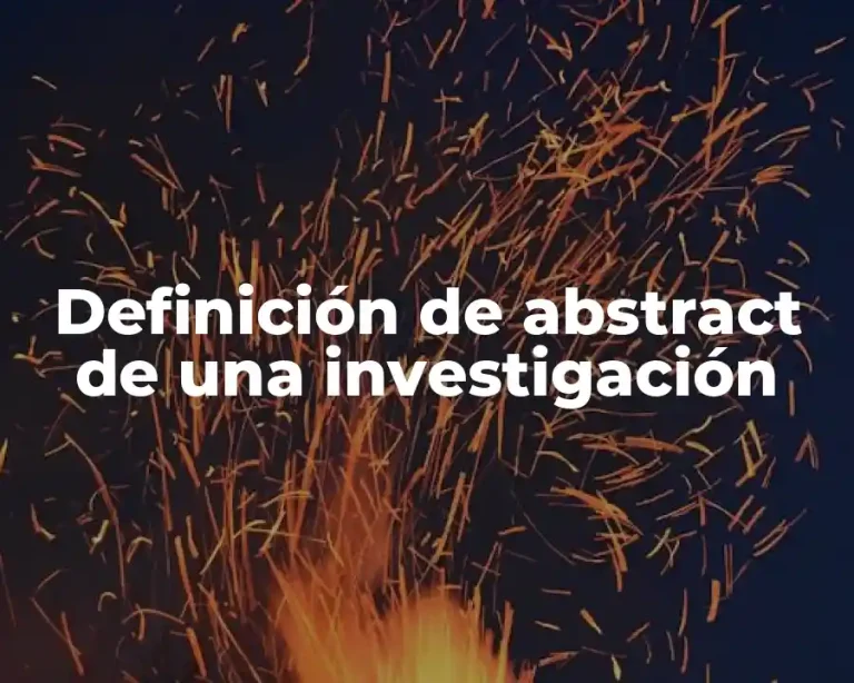 Definición de abstract de una investigación