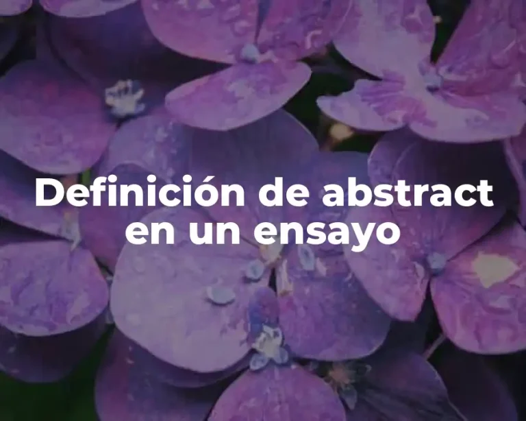 Definición de abstract en un ensayo