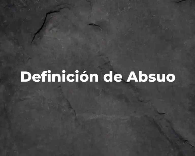 Definición de Absuo