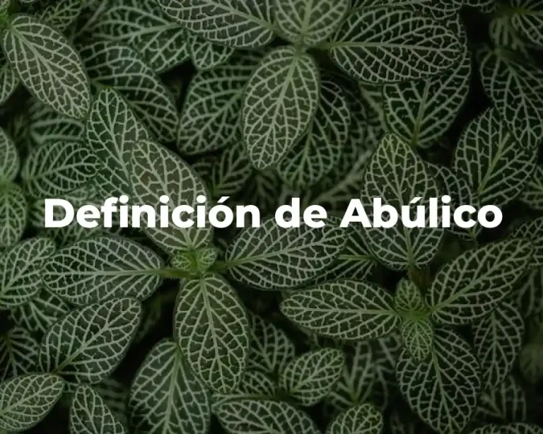 Definición de Abúlico