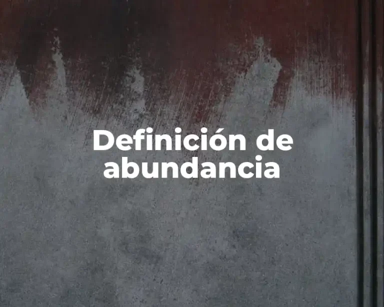 Definición de abundancia