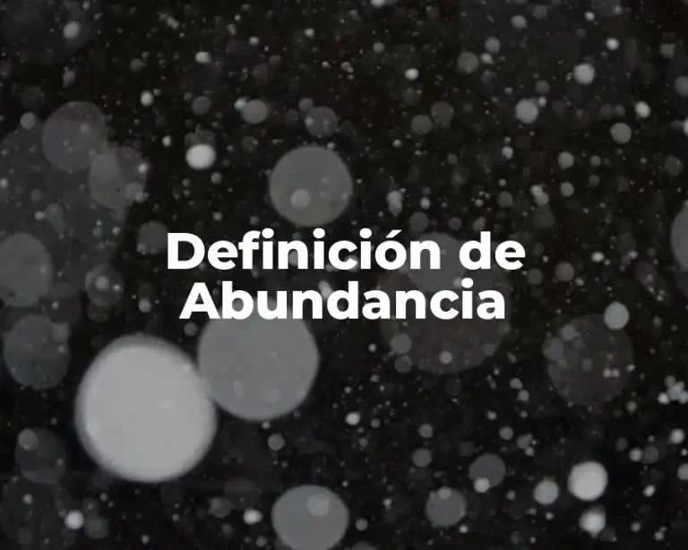 Definición de Abundancia