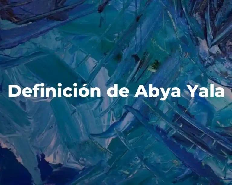 Definición de Abya Yala