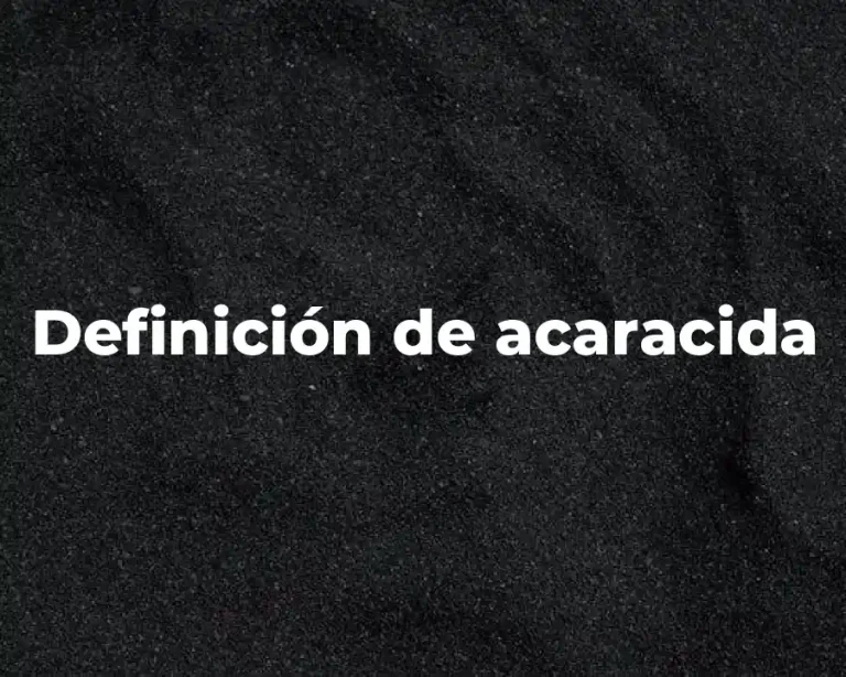 Definición de acaracida