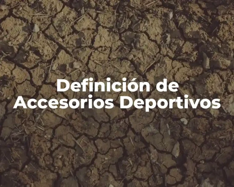 Definición de Accesorios Deportivos