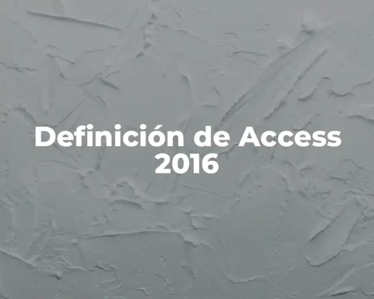Definición de Access 2016