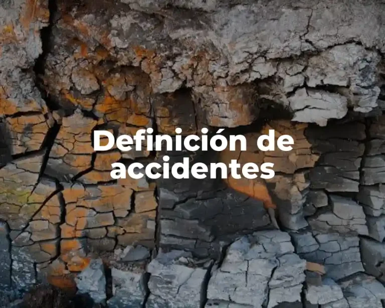 Definición de accidentes