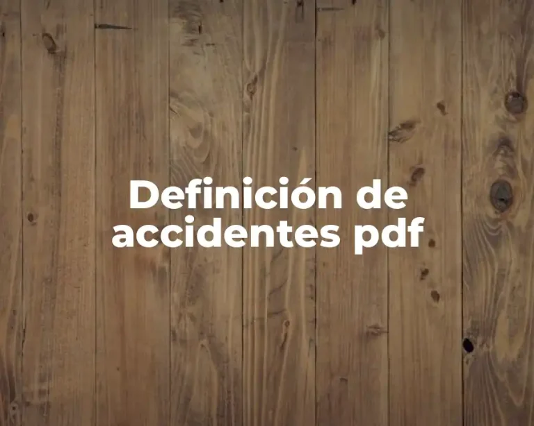 Definición de accidentes pdf