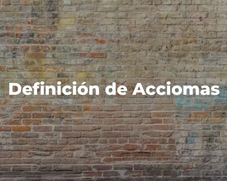 Definición de Acciomas