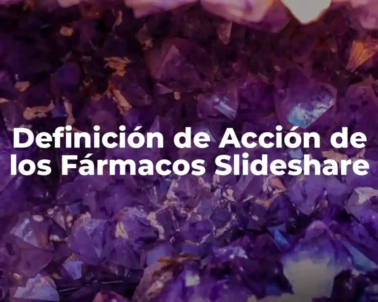 Definición de Acción de los Fármacos Slideshare