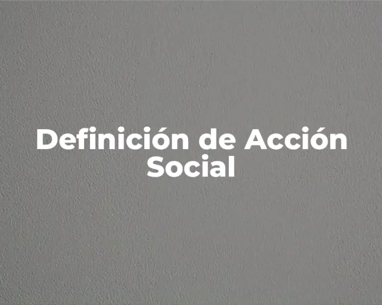 Definición de Acción Social