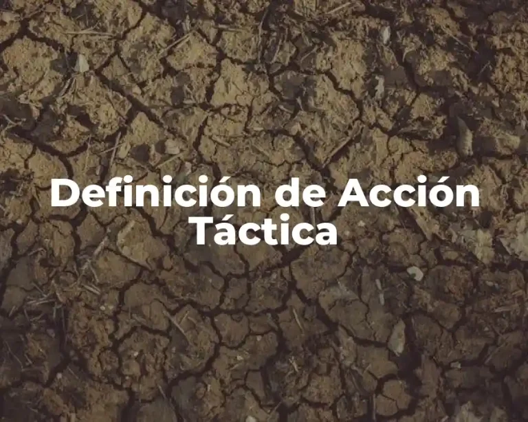 Definición de Acción Táctica