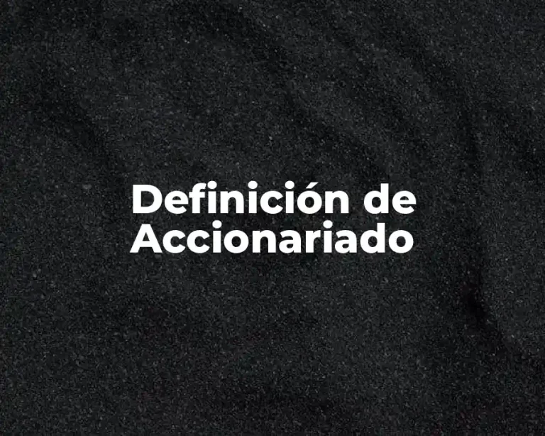 Definición de Accionariado
