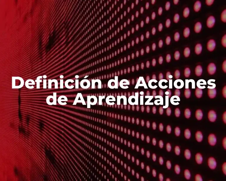 Definición de Acciones de Aprendizaje