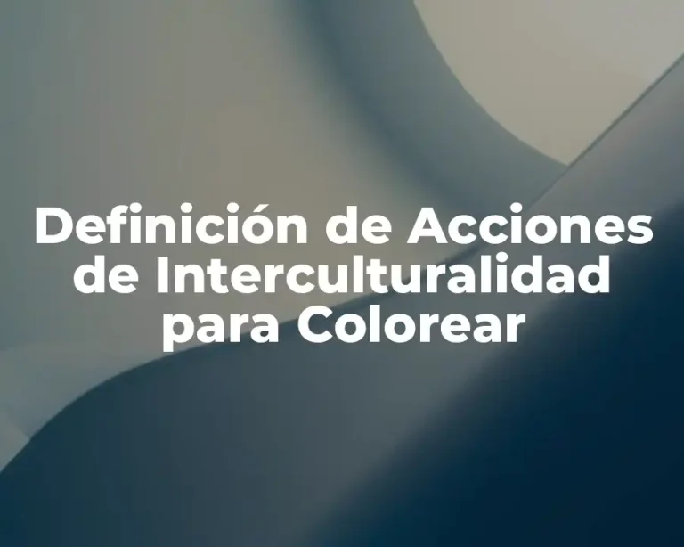 Definición de Acciones de Interculturalidad para Colorear