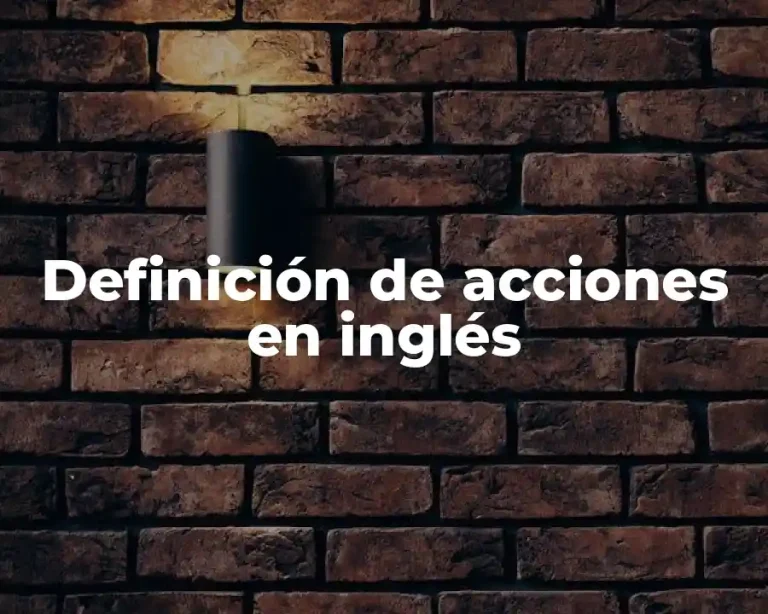 Definición de acciones en inglés