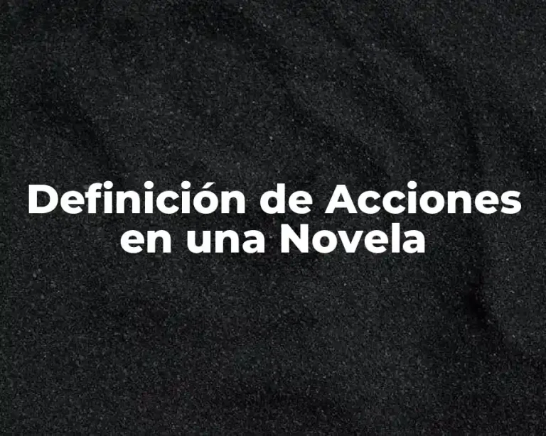 Definición de Acciones en una Novela