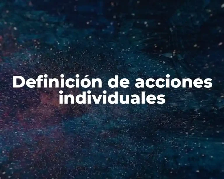Definición de acciones individuales