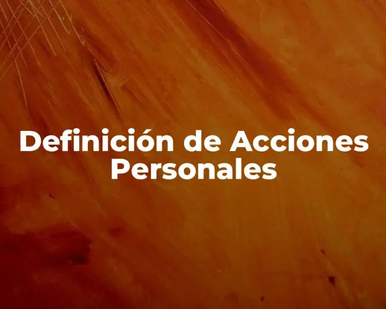 Definición de Acciones Personales