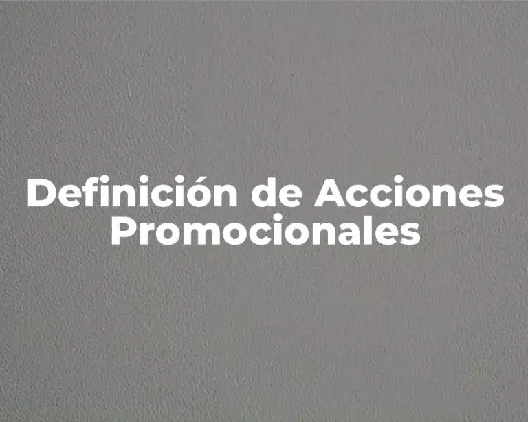 Definición de Acciones Promocionales