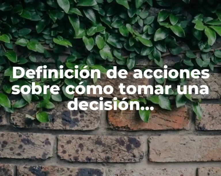 Definición de acciones sobre cómo tomar una decisión democraticamente