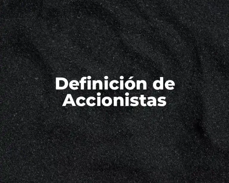 Definición de Accionistas