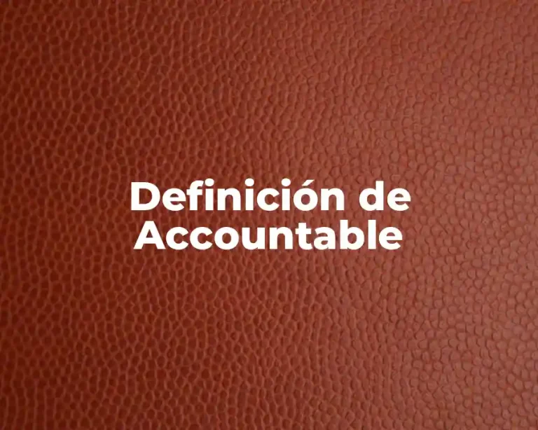 Definición de Accountable