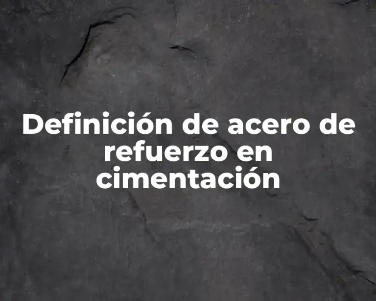 Definición de acero de refuerzo en cimentación