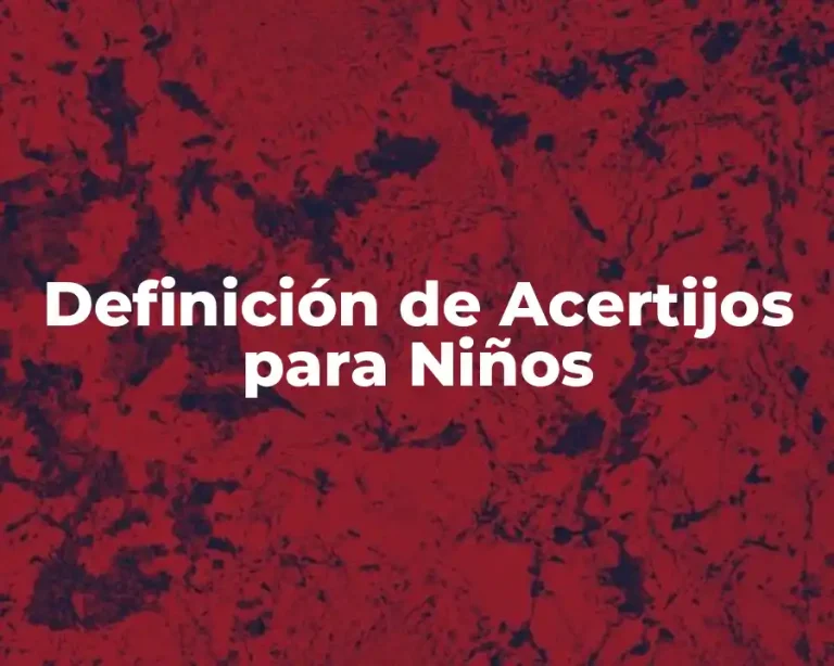 Definición de Acertijos para Niños