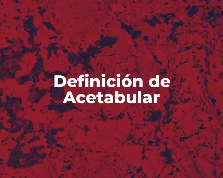 Definición de Acetabular