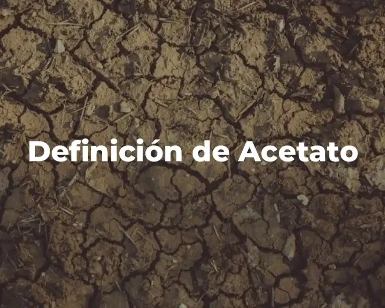 Definición de Acetato