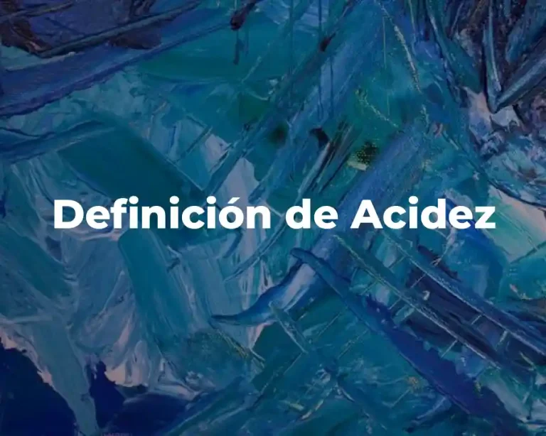 Definición de Acidez