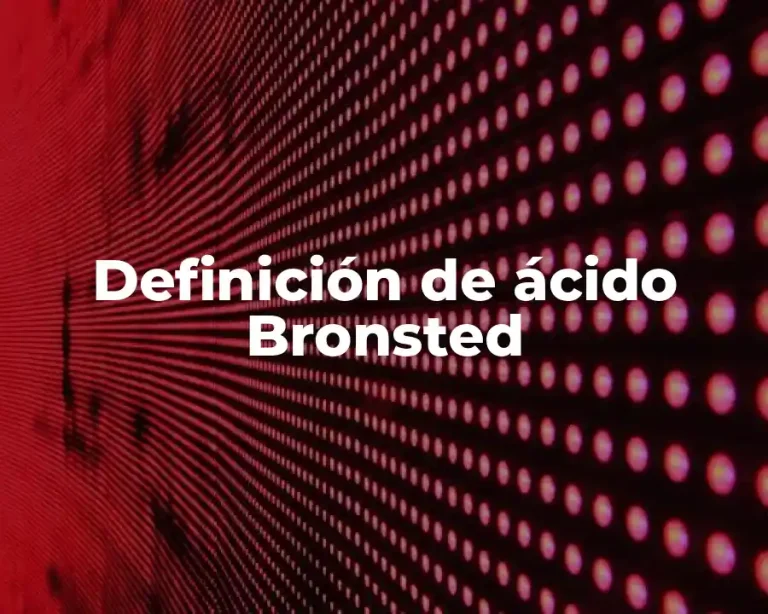 Definición de ácido Bronsted