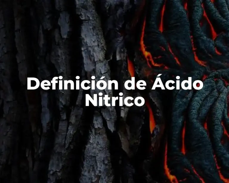 Definición de Ácido Nitrico