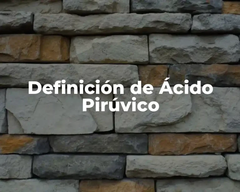 Definición de Ácido Pirúvico