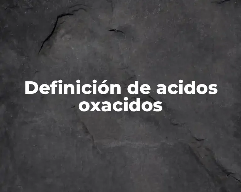 Definición de acidos oxacidos