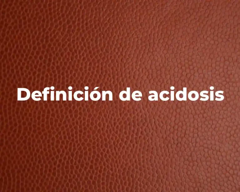 Definición de acidosis