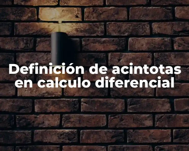 Definición de acintotas en calculo diferencial