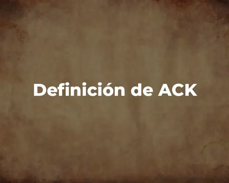 Definición de ACK
