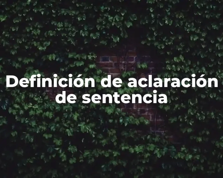 Definición de aclaración de sentencia